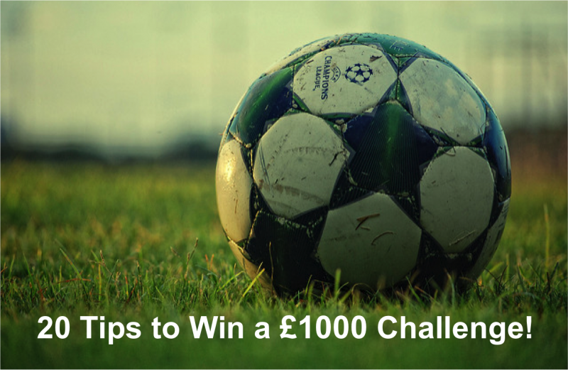 20 Tips to Win a £1000 Betting Challenge