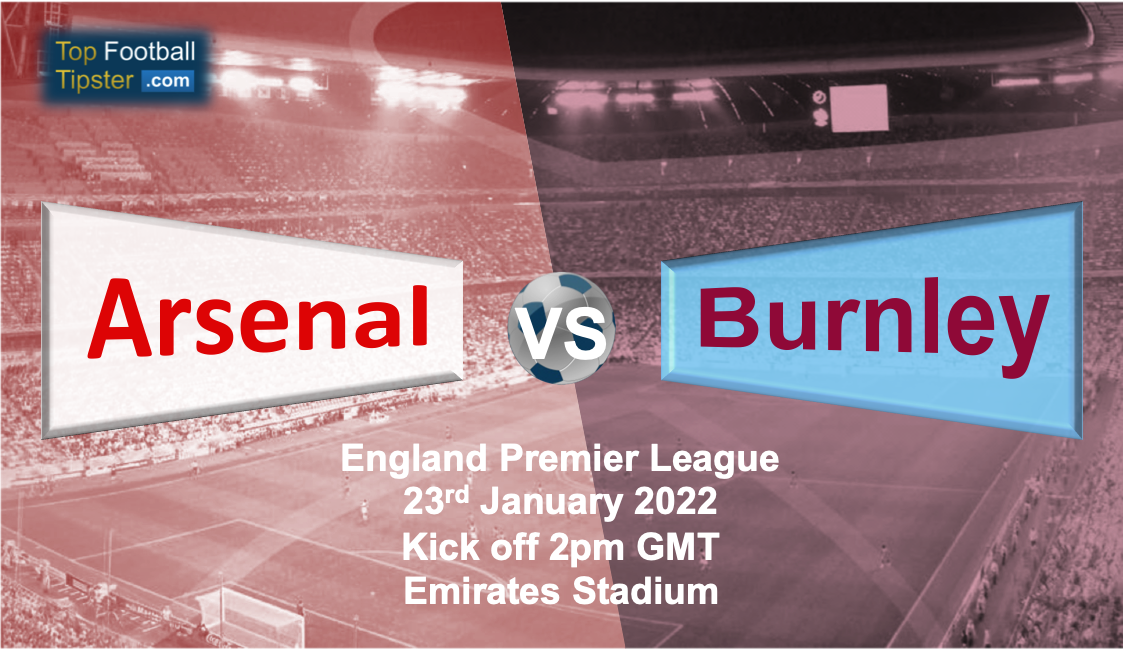 Arsenal vs Burnley: Preview & Prediction