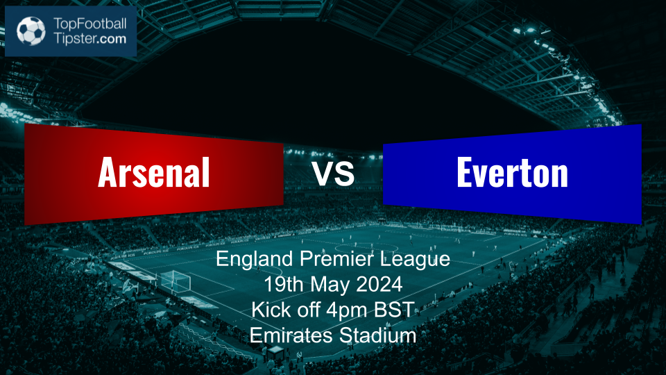Arsenal vs Everton: Preview & Prediction