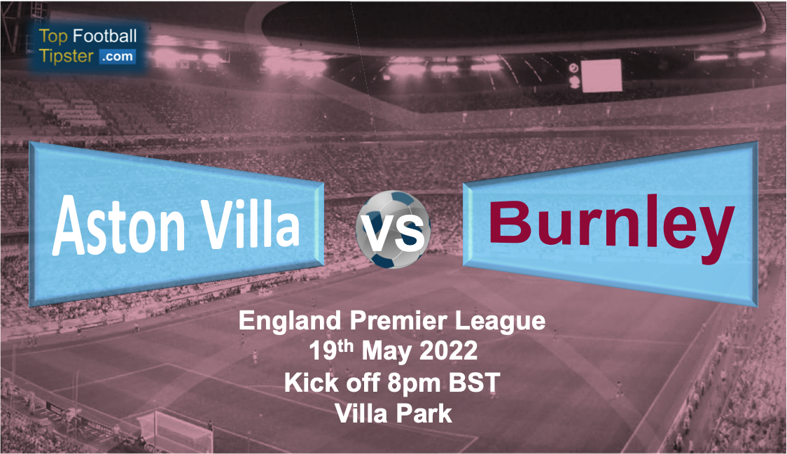 Aston Villa vs Burnley: Preview & Prediction