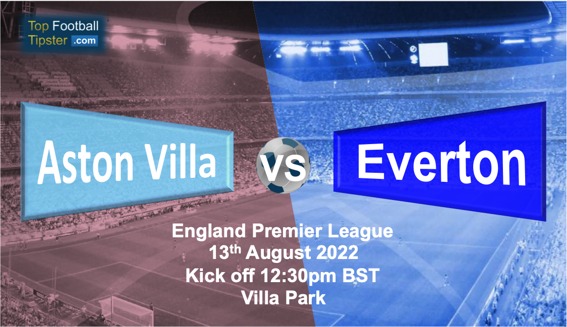 Aston Villa vs Everton: Preview & Prediction