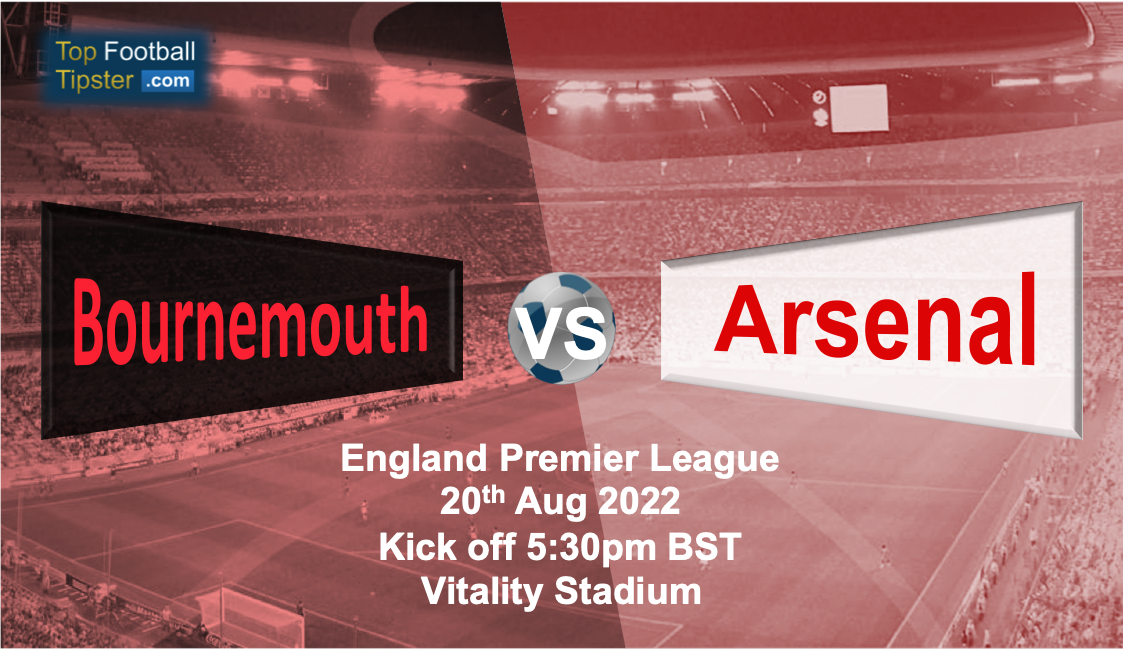 Bournemouth vs Arsenal: Preview & Prediction