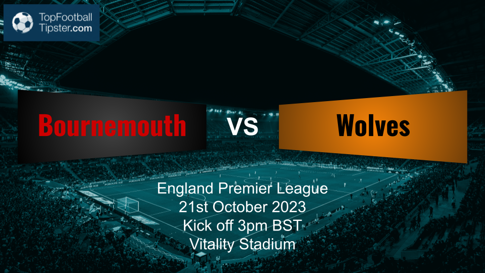 Bournemouth vs Wolves: Preview & Prediction