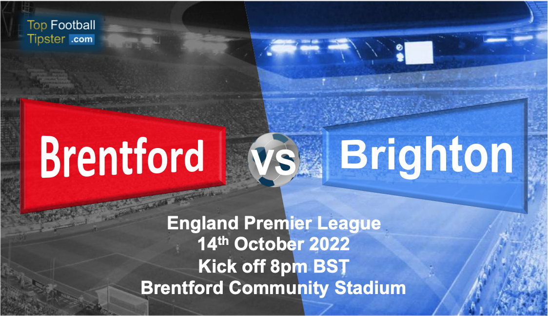 Brentford vs Brighton: Preview & Prediction