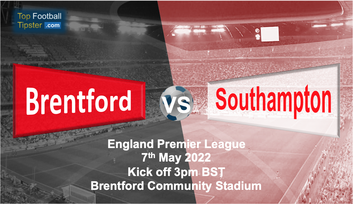 Brentford vs Southampton: Preview & Prediction