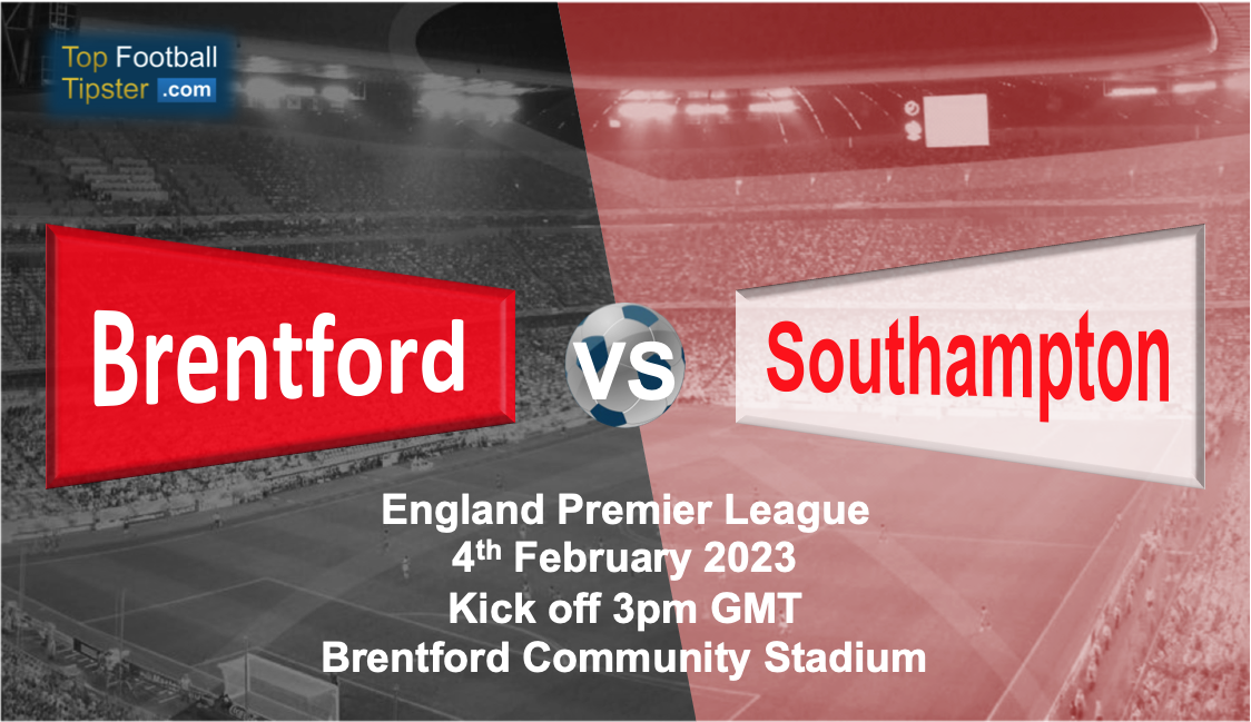 Brentford vs Southampton: Preview & Prediction