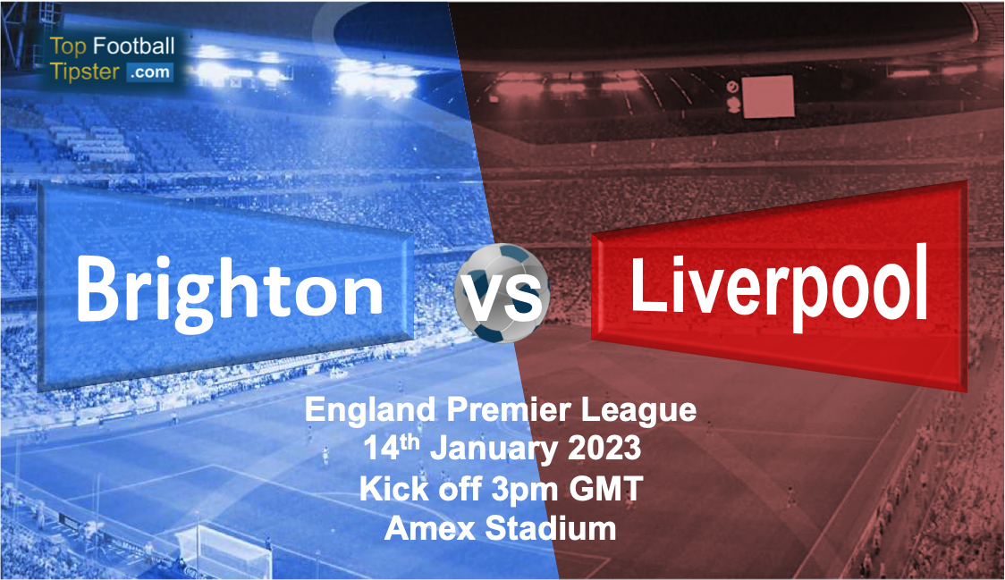 Brighton vs Liverpool: Preview & Prediction