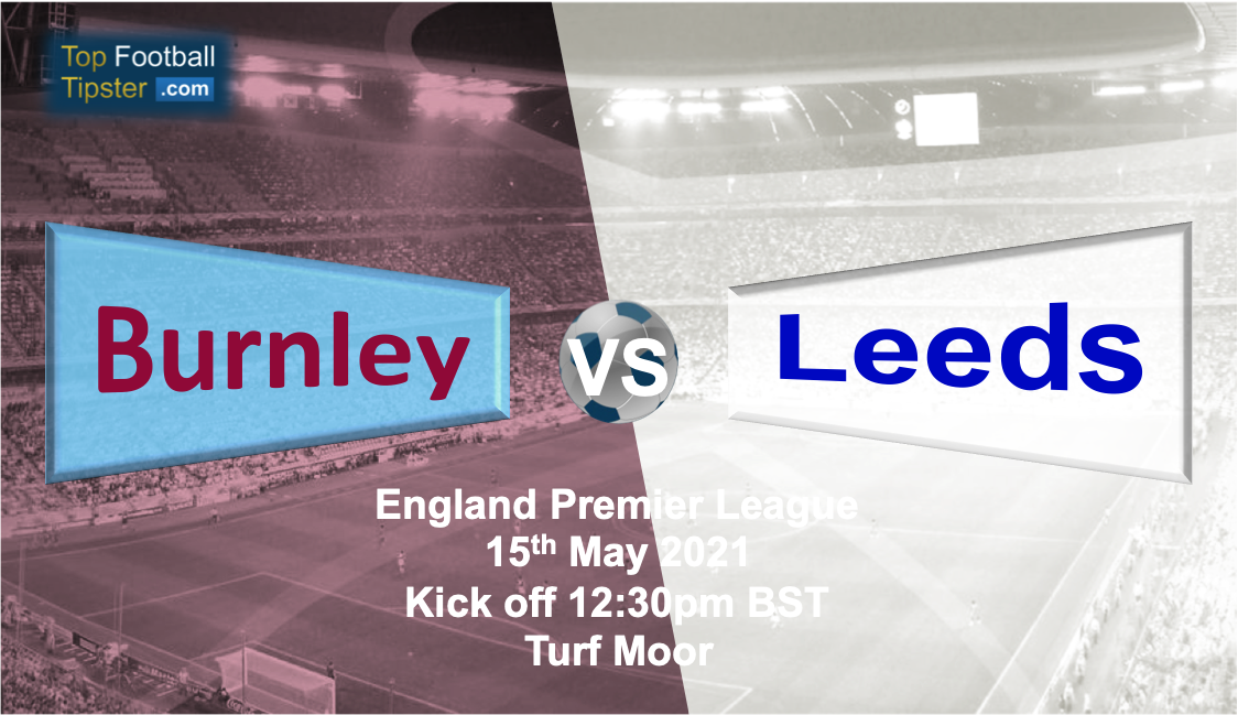 Burnley vs Leeds: Preview and Prediction