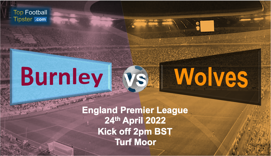 Burnley vs Wolves: Preview & Prediction