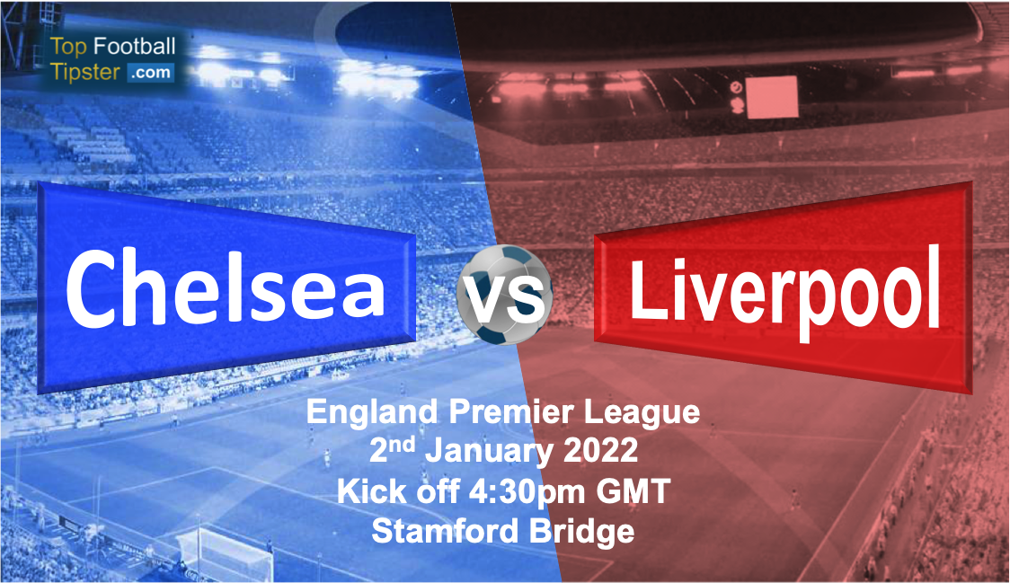 Chelsea vs Liverpool: Preview & Prediction