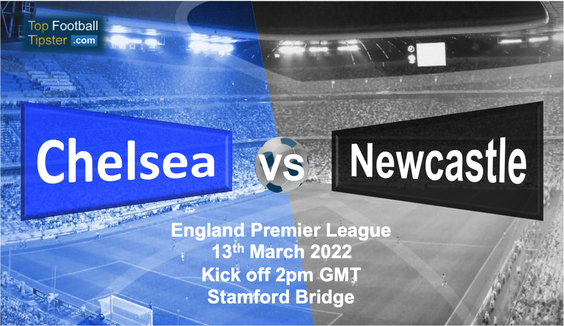 Chelsea vs Newcastle: Preview & Prediction