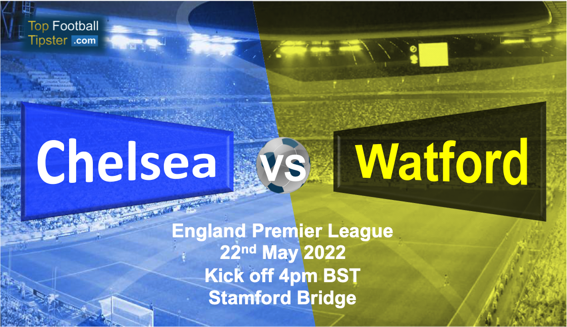 Chelsea vs Watford: Preview & Prediction