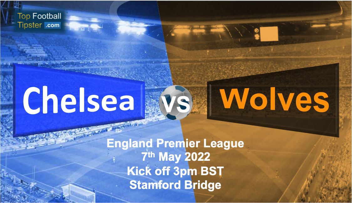 Chelsea vs Wolves: Preview & Prediction