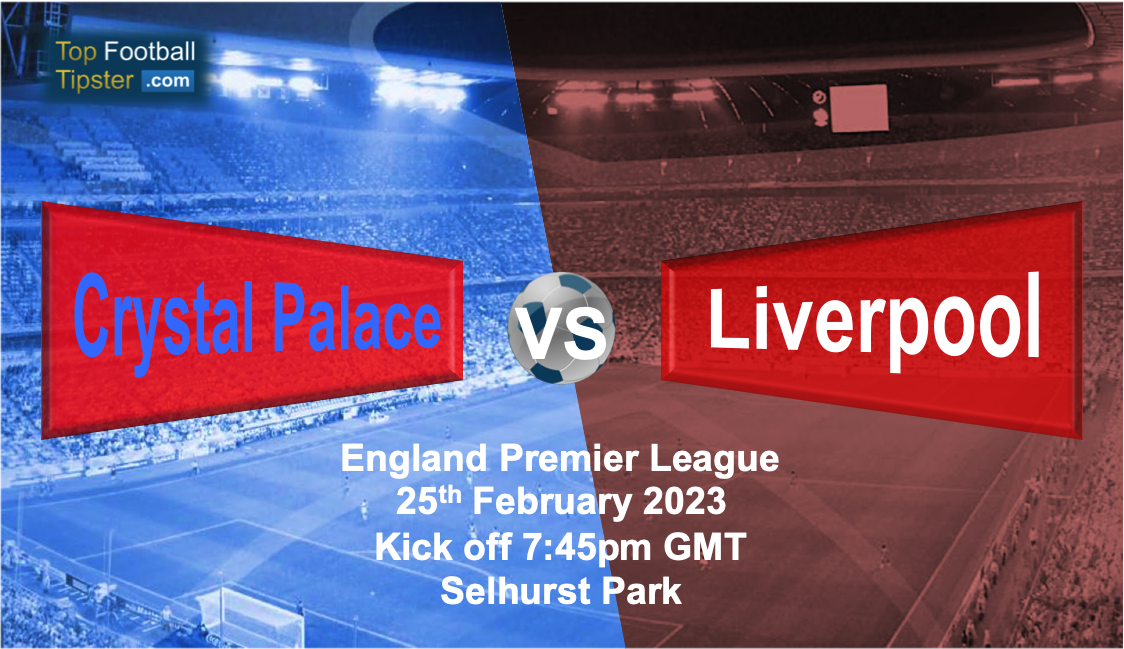 Crystal Palace vs Liverpool: Preview & Prediction