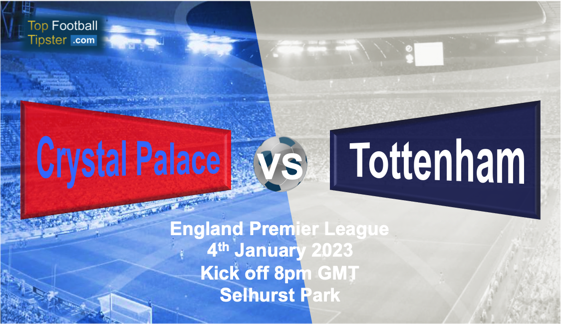 Crystal Palace vs Tottenham: Preview & Prediction