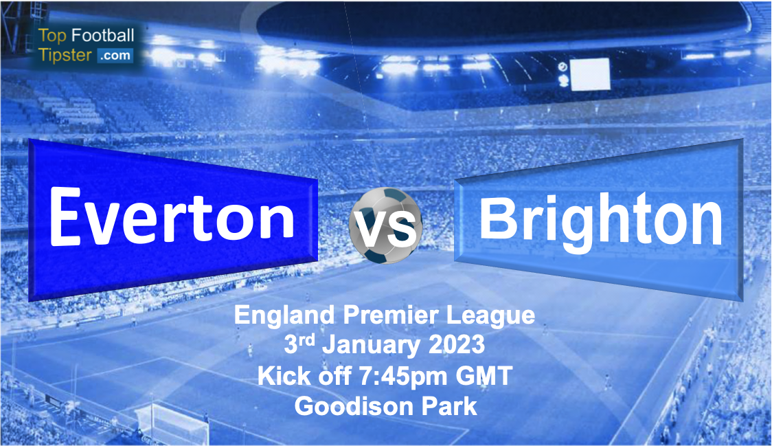 Everton vs Brighton: Preview & Prediction