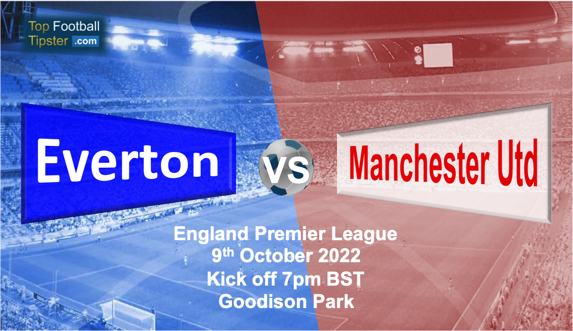 Everton vs Man Utd: Preview & Prediction