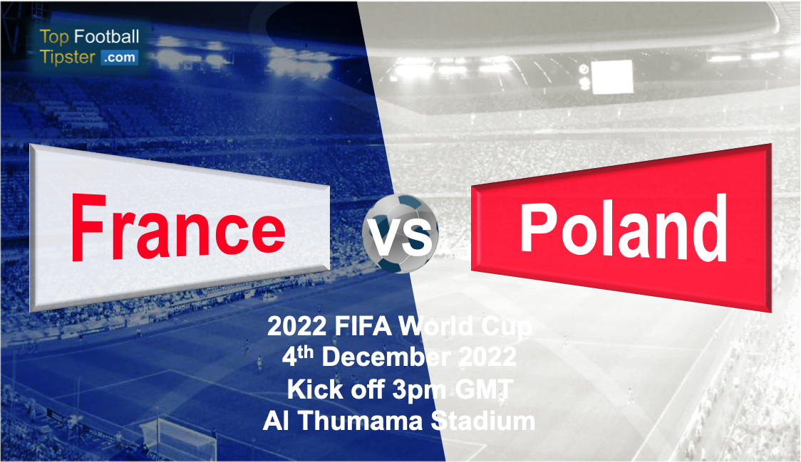 France vs Poland: Preview & Prediction