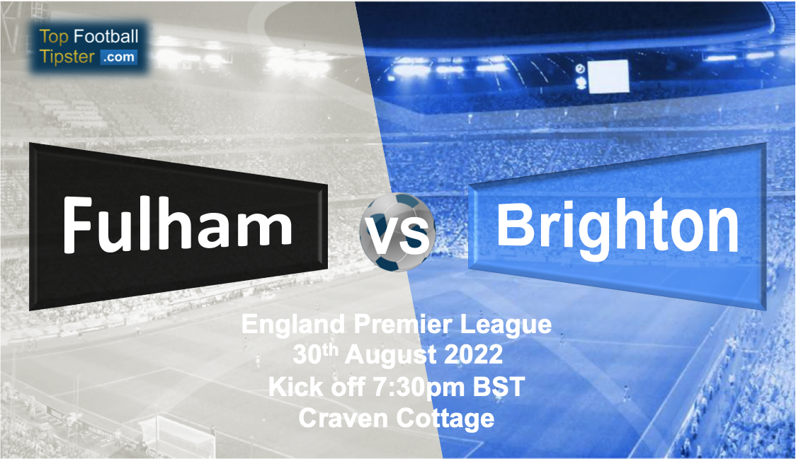 Fulham vs Brighton: Preview & Prediction