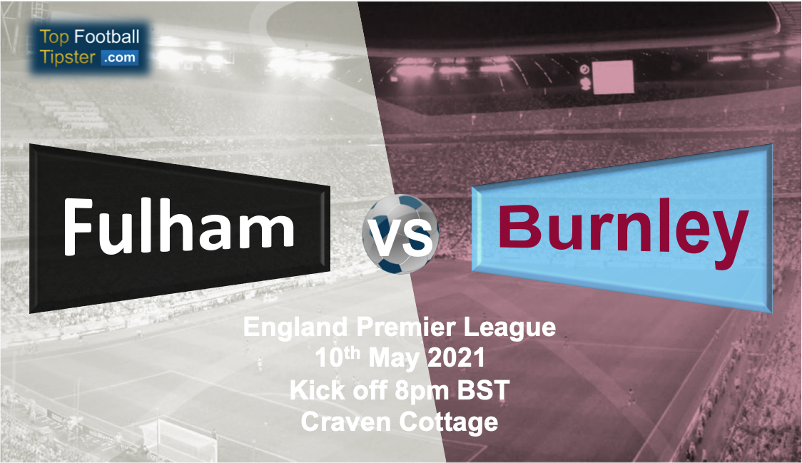 Fulham vs Burnley: Preview and Prediction