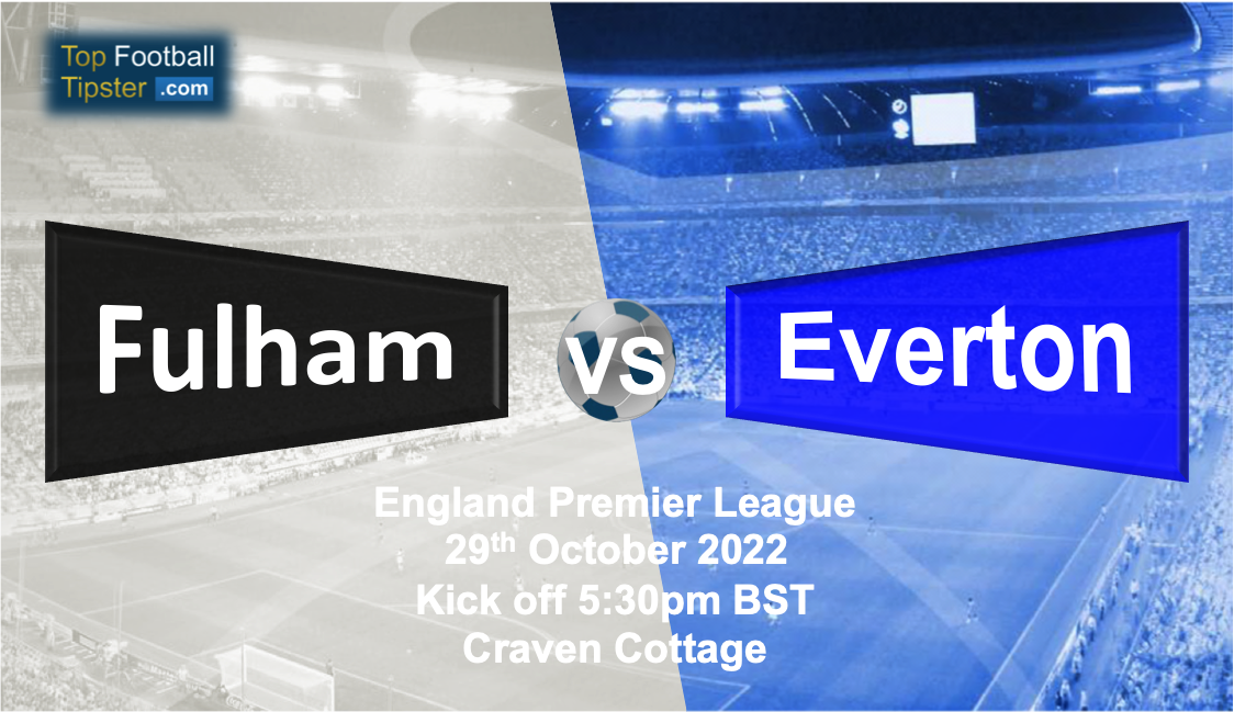 Fulham vs Everton: Preview & Prediction