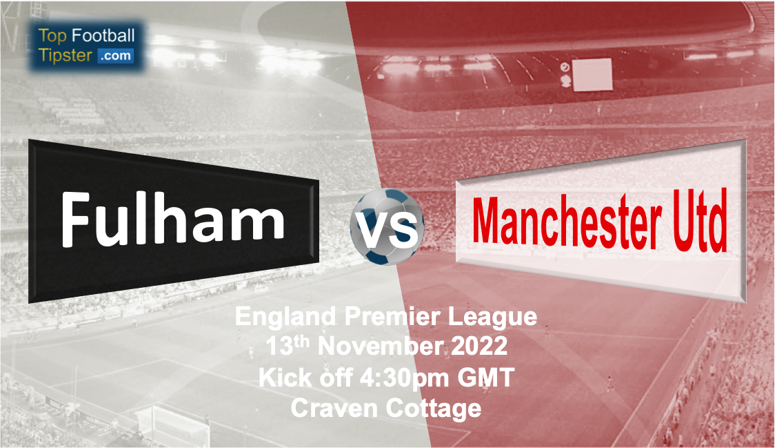 Fulham vs Man Utd: Preview & Prediction