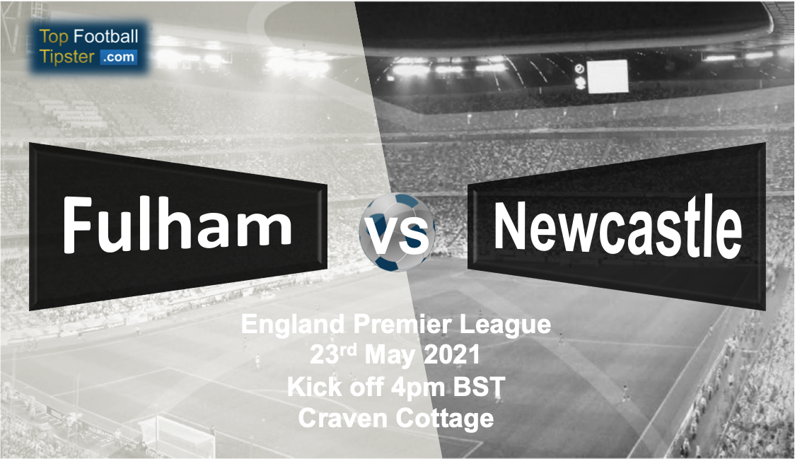 Fulham vs Newcastle: Preview and Prediction