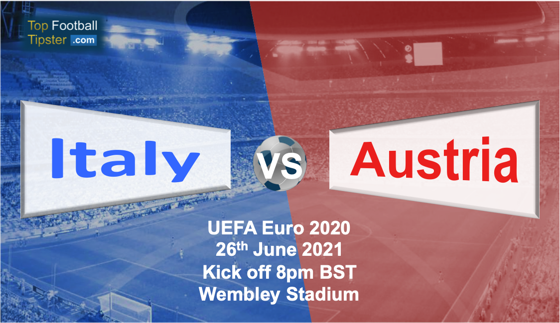 Italy vs Austria: Preview and Prediction