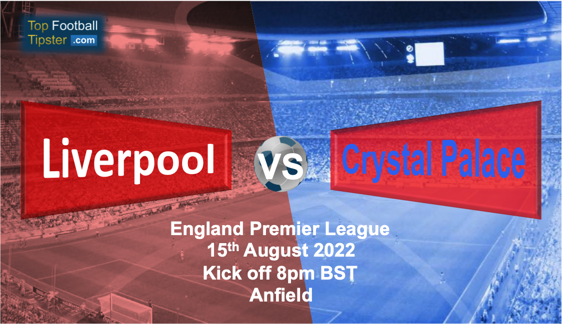 Liverpool vs Crystal Palace: Preview & Prediction