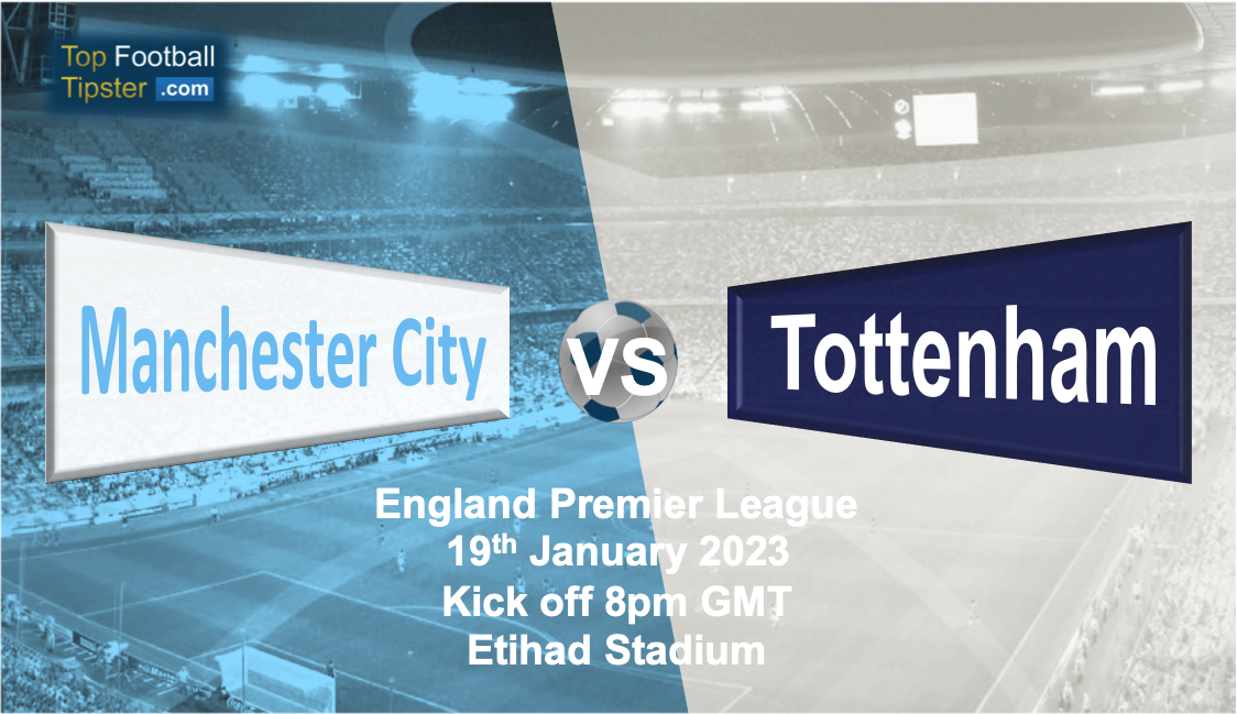 Man City vs Tottenham: Preview & Prediction