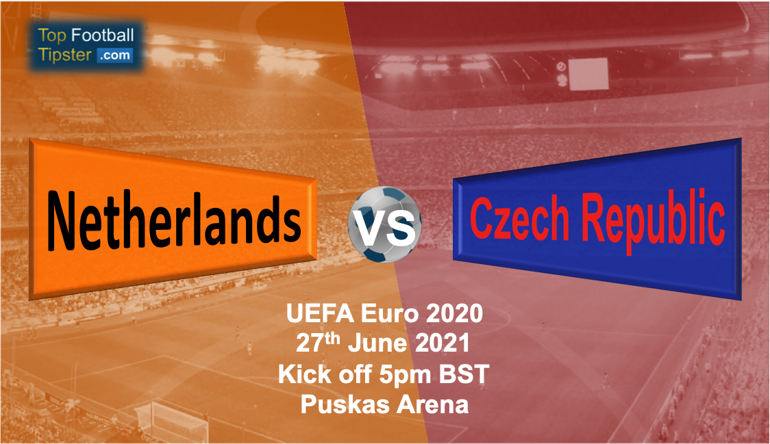 Netherlands vs Czech Republic: Preview and Prediction