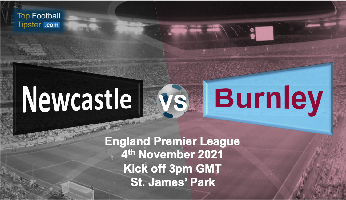 Newcastle vs Burnley: Preview & Prediction