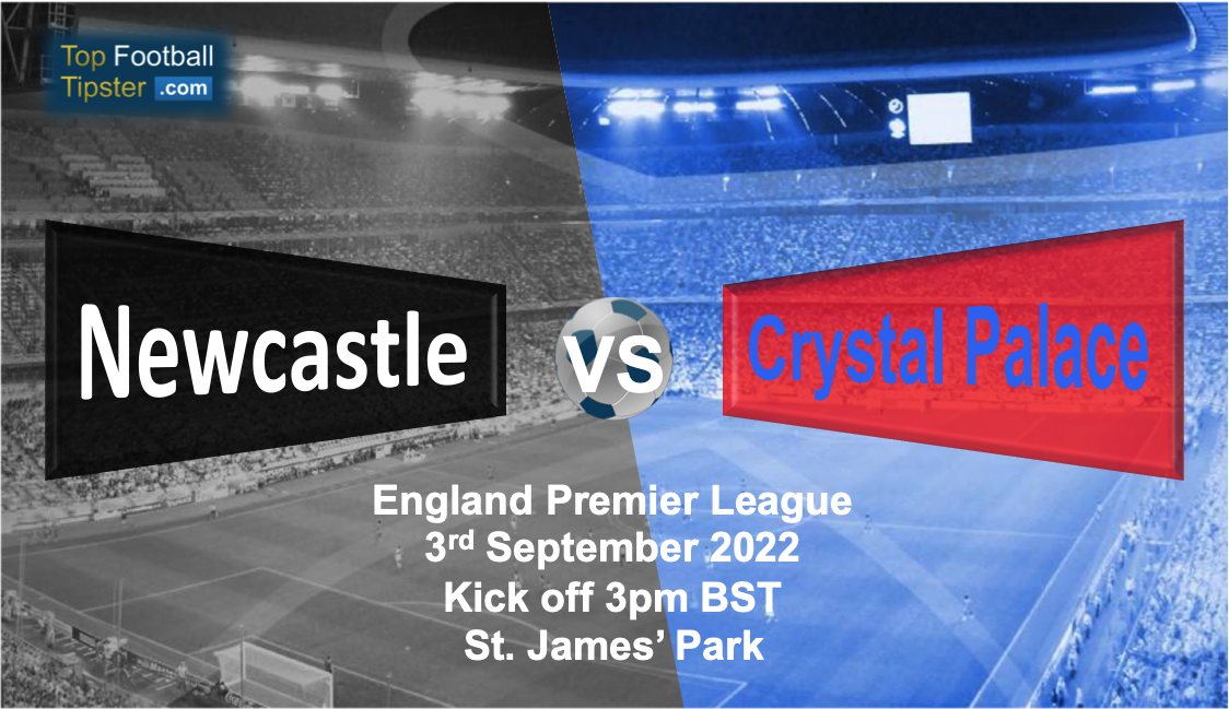 Newcastle vs Crystal Palace: Preview & Prediction