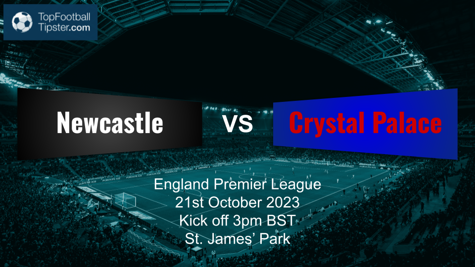 Newcastle vs Crystal Palace: Preview & Prediction