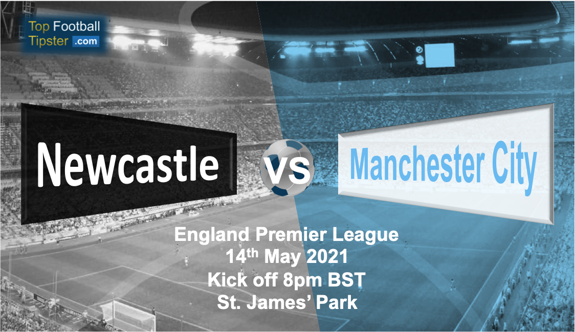 Newcastle vs Man City: Preview and Prediction