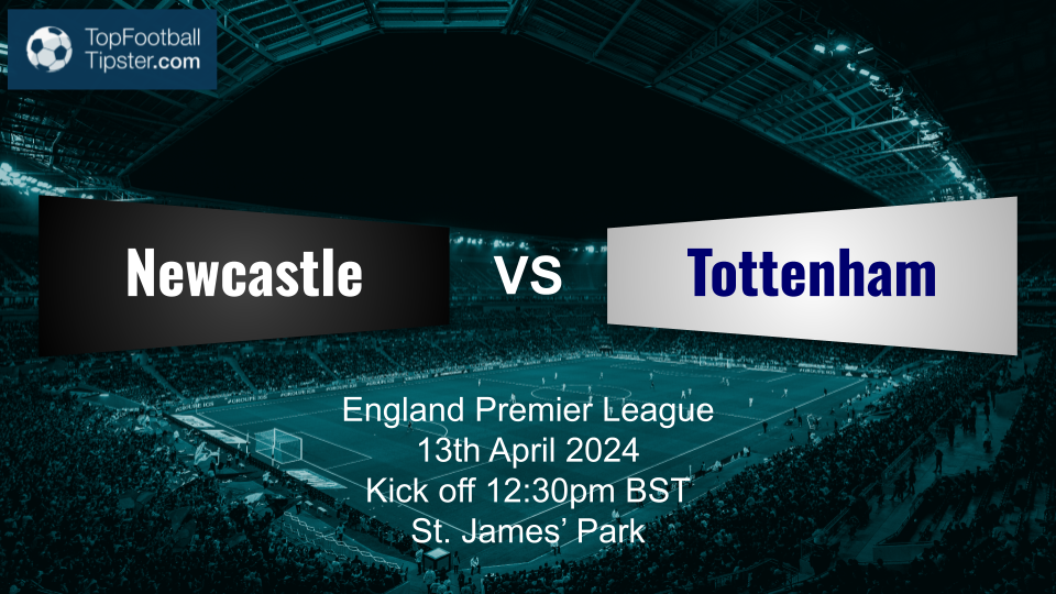 Newcastle vs Tottenham: Preview & Prediction