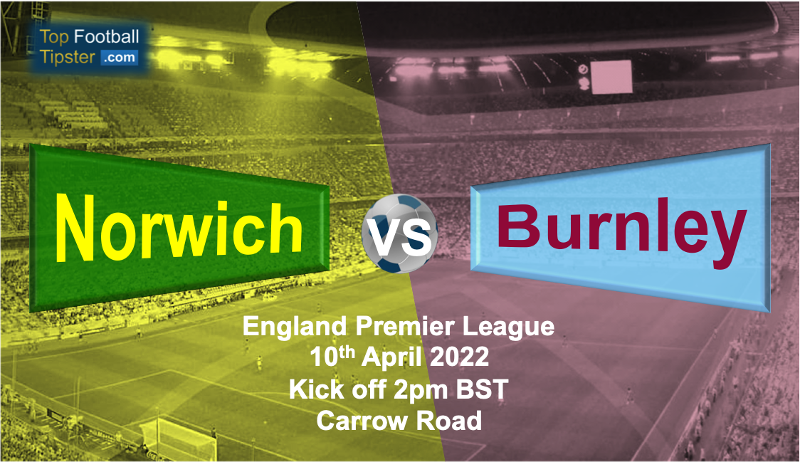 Norwich vs Burnley: Preview & Prediction