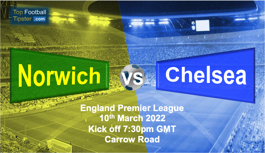 Norwich vs Chelsea: Preview & Prediction