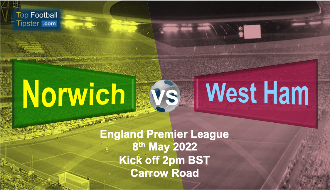 Norwich vs West Ham: Preview & Prediction