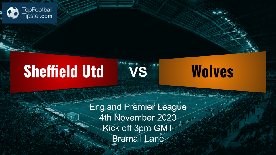 Sheffield Utd vs Wolves: Preview & Prediction