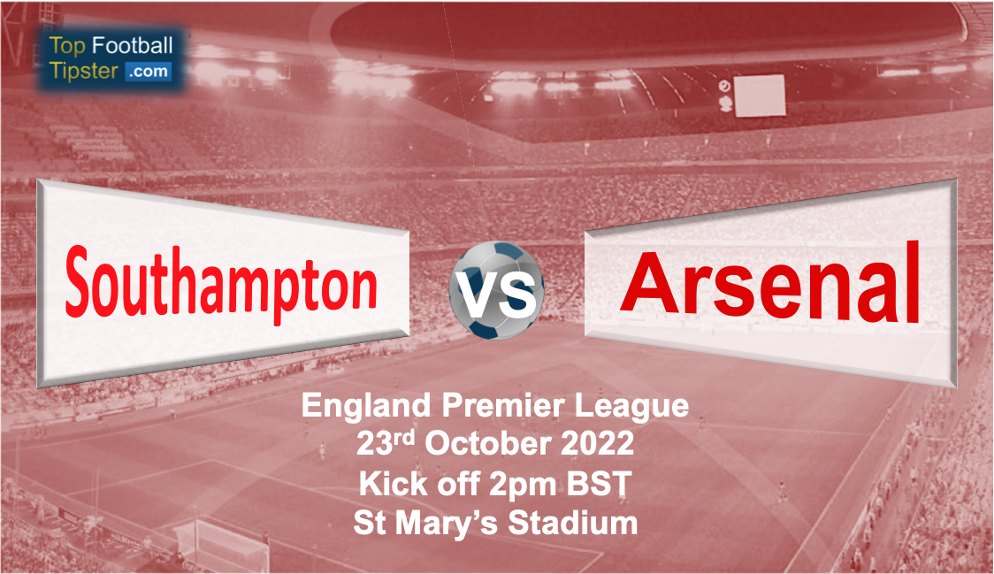 Southampton vs Arsenal: Preview & Prediction