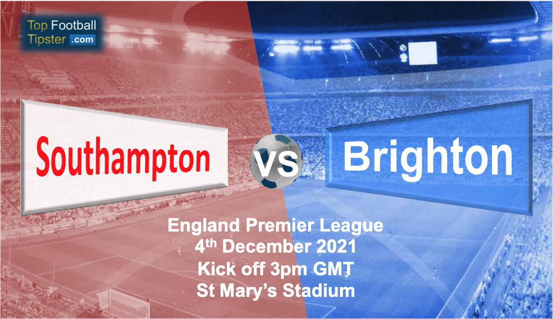 Southampton vs Brighton: Preview & Prediction