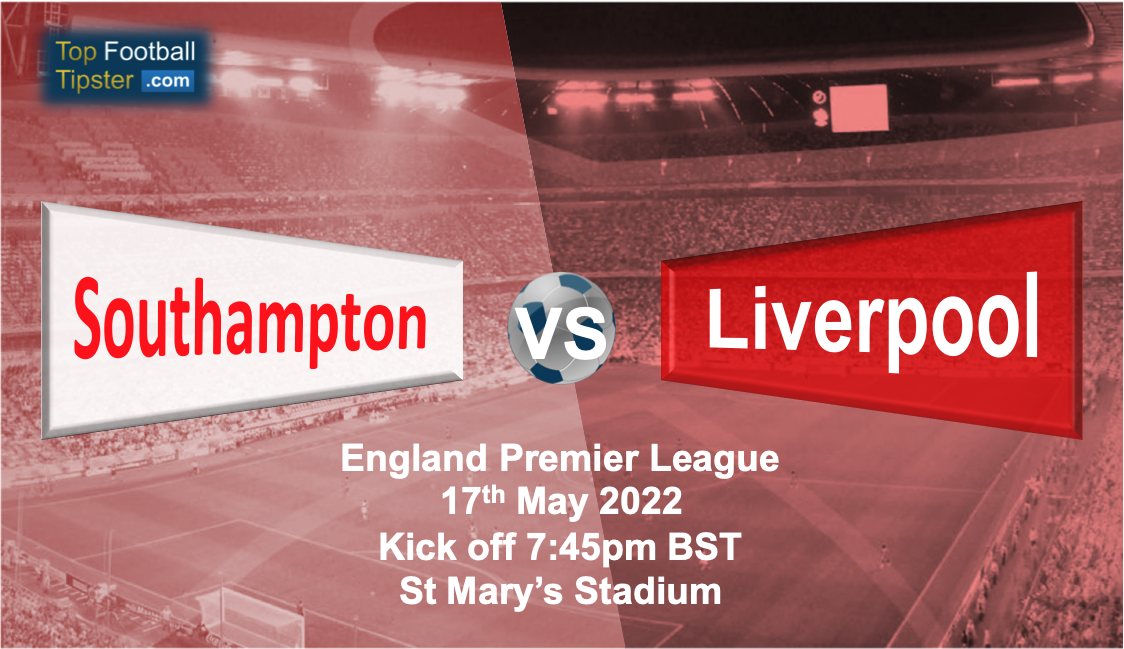 Southampton vs Liverpool: Preview & Prediction