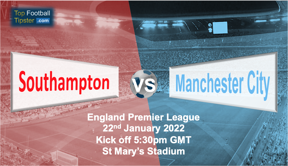 Southampton vs Man City: Preview & Prediction