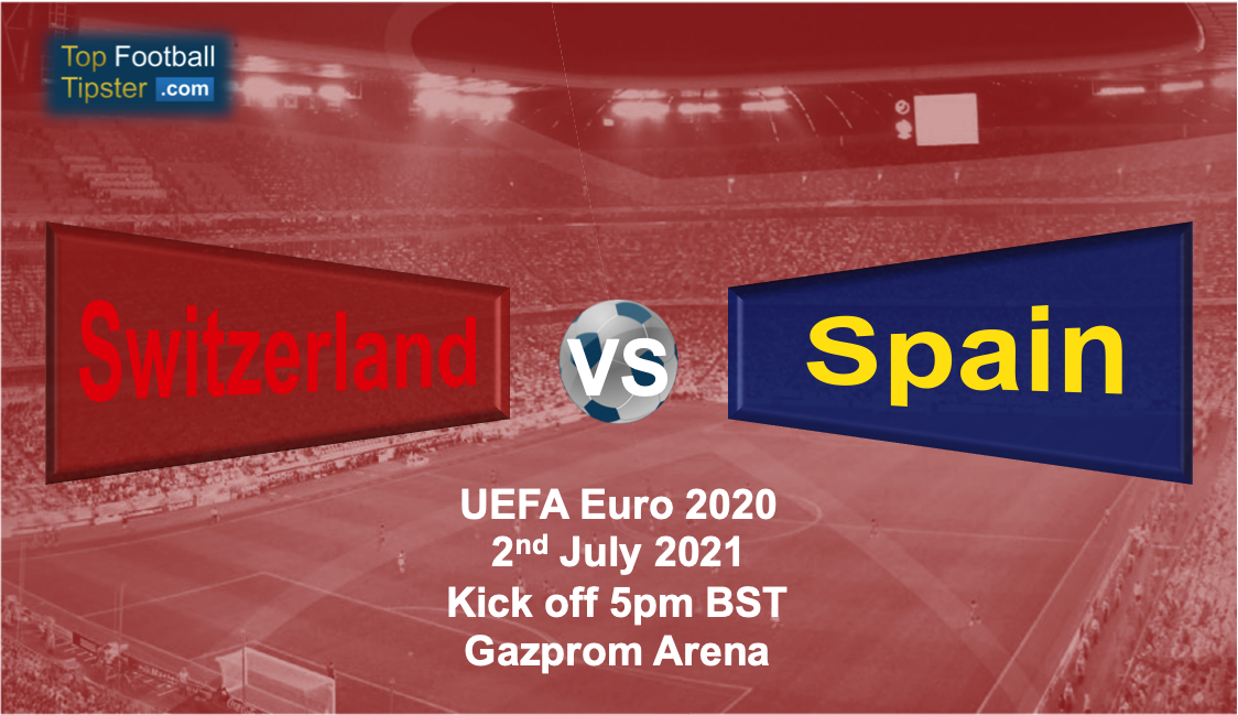 Switzerland vs Spain: Preview and Prediction