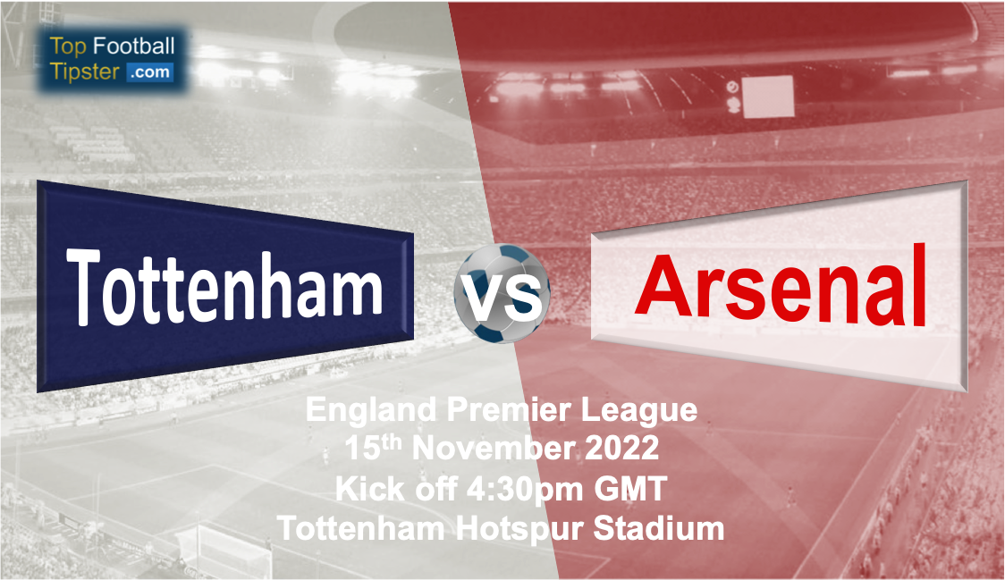 Tottenham vs Arsenal: Preview & Prediction