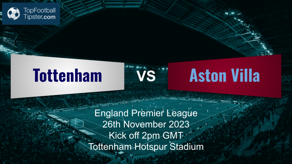 Tottenham vs Aston Villa - November 26, 2023