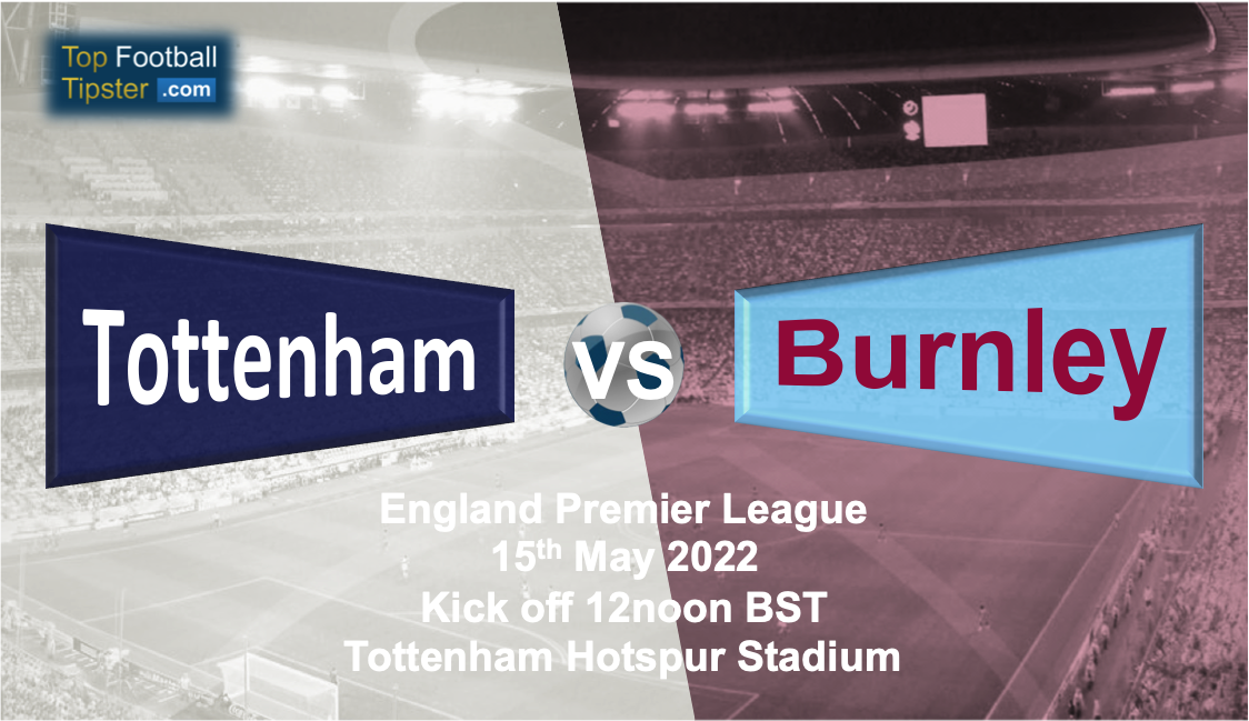 Tottenham vs Burnley: Preview & Prediction