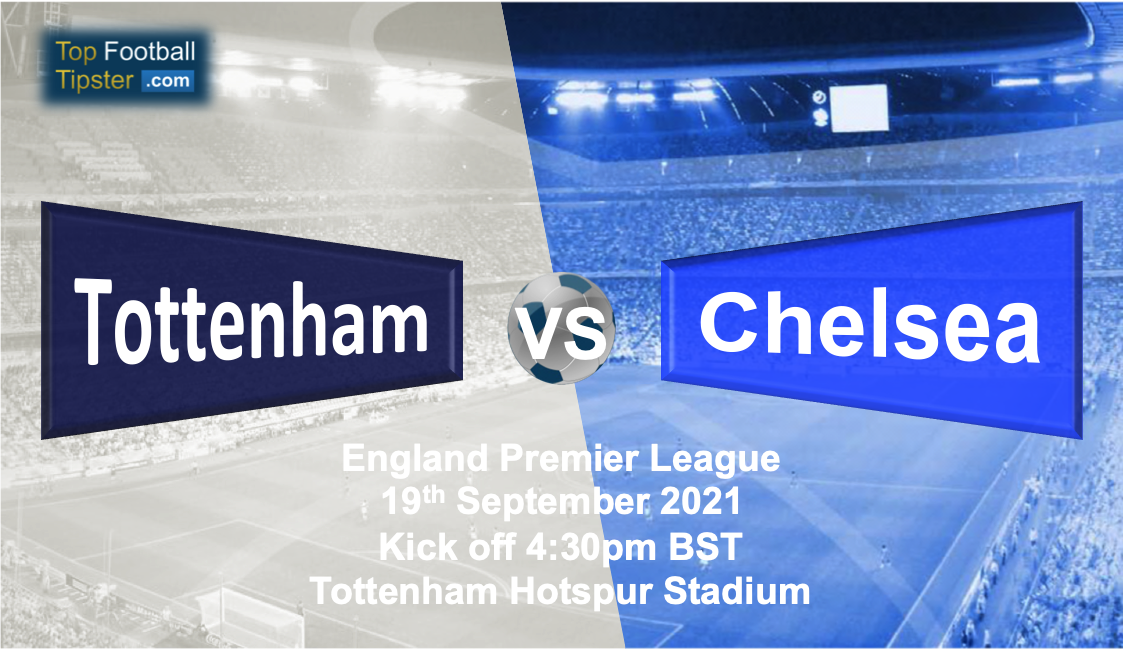 Tottenham vs Chelsea: Preview and Prediction