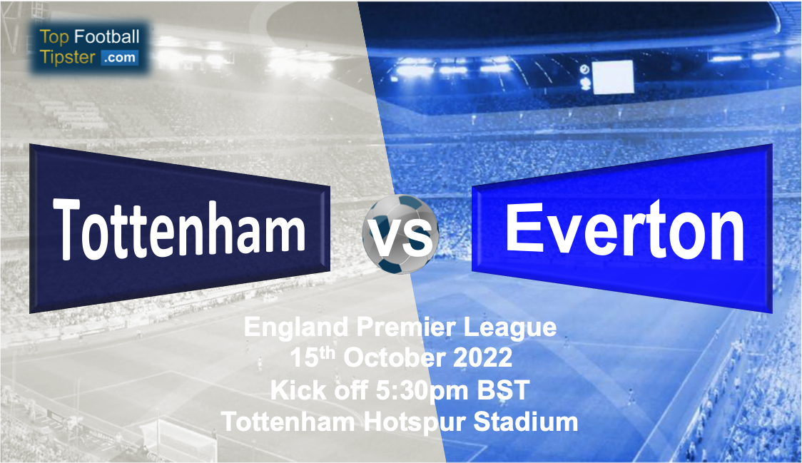 Tottenham vs Everton: Preview & Prediction